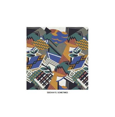 CYMBALS - Sideways, Sometimes (Tough Love)