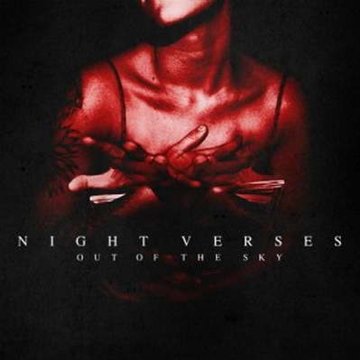 Night Verses - Out of the Sky