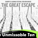 The Great Escape 2012 - 10 acts you need to see