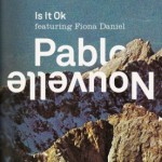 Introducing... Pablo Nouvelle