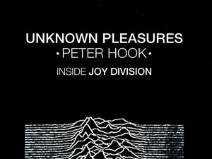 Peter Hook to release a new book 'Unknown Pleasures - Inside Joy Division' this October