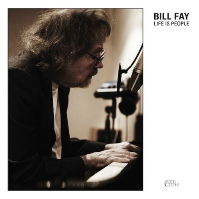 Bill Fay -’Life Is People.’ (Dead Oceans)
