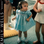 Emily Wells - Mama (Partisan)