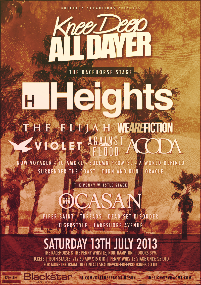 Knee Deep Bookings All Dayer - Hights, The Elijah, We Are Fiction And Many More