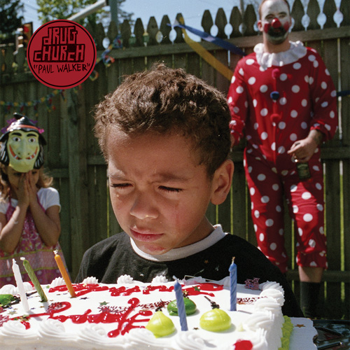 Drug Church - Paul Walker (No Sleep Records)