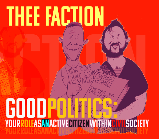 Thee Faction - Good Politics (Soviet Beret)