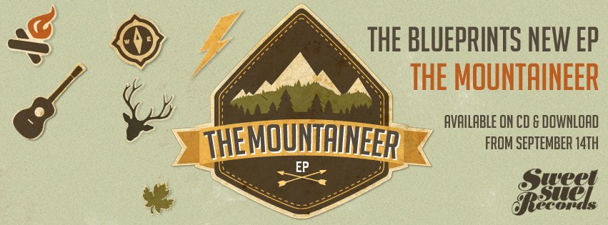 The Blueprints – The Mountaineer EP (Sweet Sue Records) 1