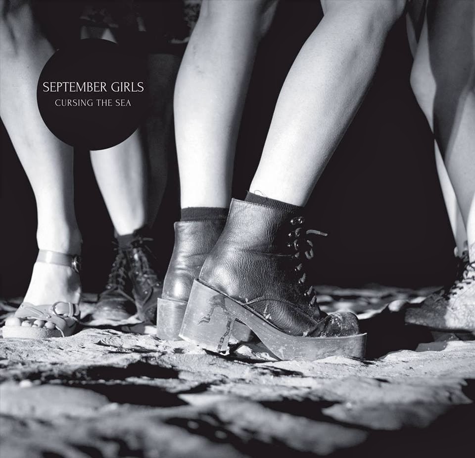 September Girls - Cursing The Sea (Fortuna Pop)