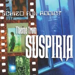 VIDEO PREMIERE: Schizo Fun Addict - Theme From Suspiria