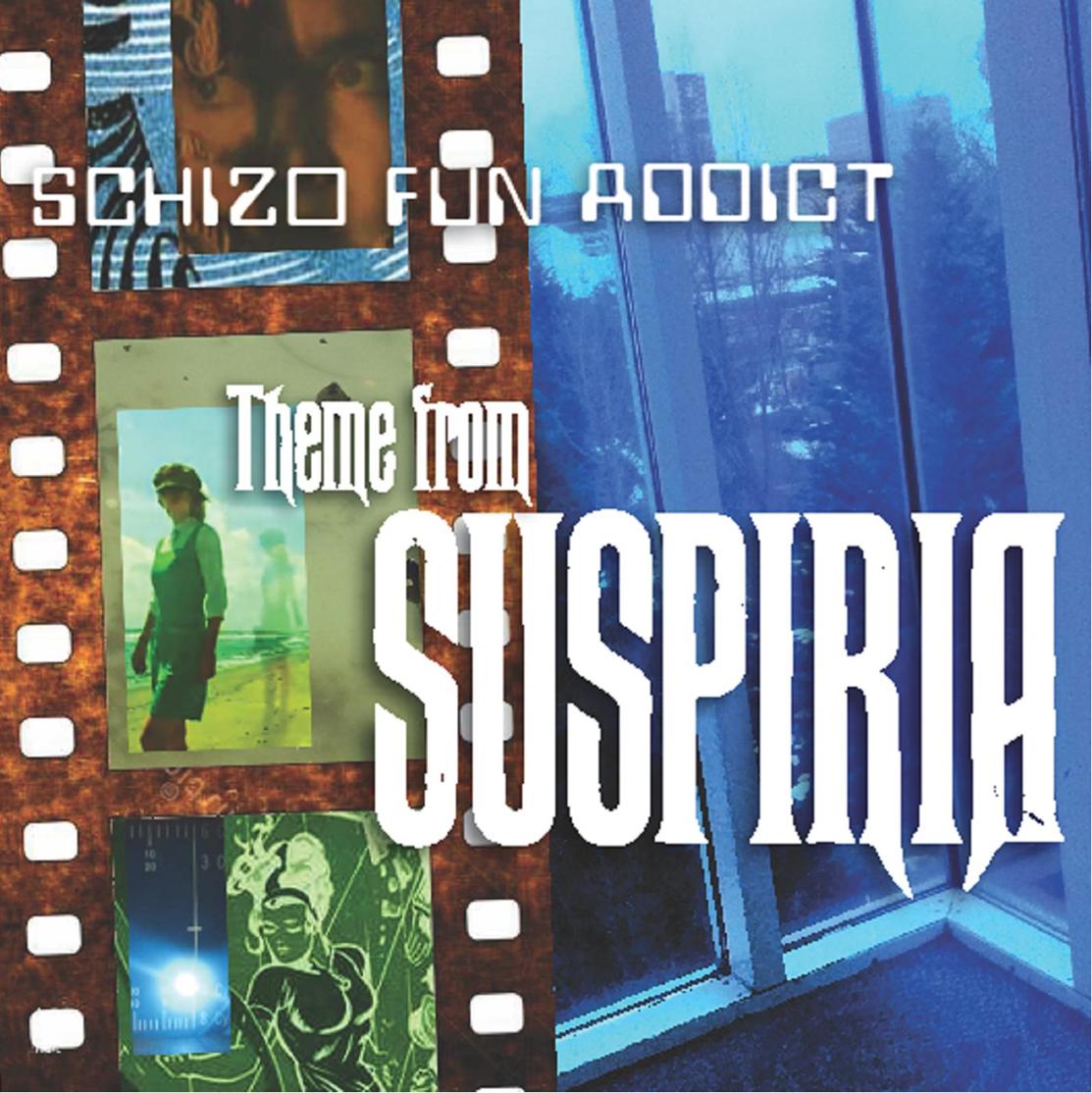VIDEO PREMIERE: Schizo Fun Addict - Theme From Suspiria