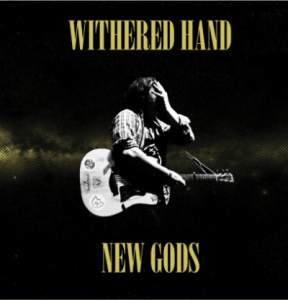 Withered-Hand-New-Gods-400x416