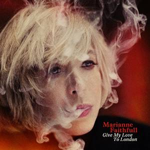 Marianne Faithfull -’Give My Love To London.’ (Dramatico)
