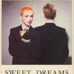 Inarguable Pop Classics #11: Eurythmics - Sweet Dreams(Are Made Of This)