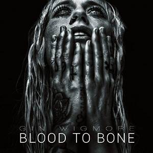 Gin Wigmore - Blood To Bone (Island Records)
