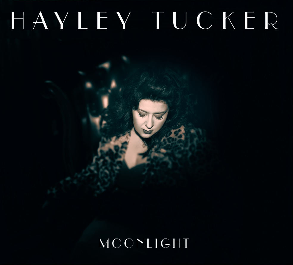 Hayley Tucker - Moonlight EP (Self Released)