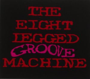 the-eight-legged-groove-machine