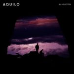 Aquilo - Silhouettes (Island Records)