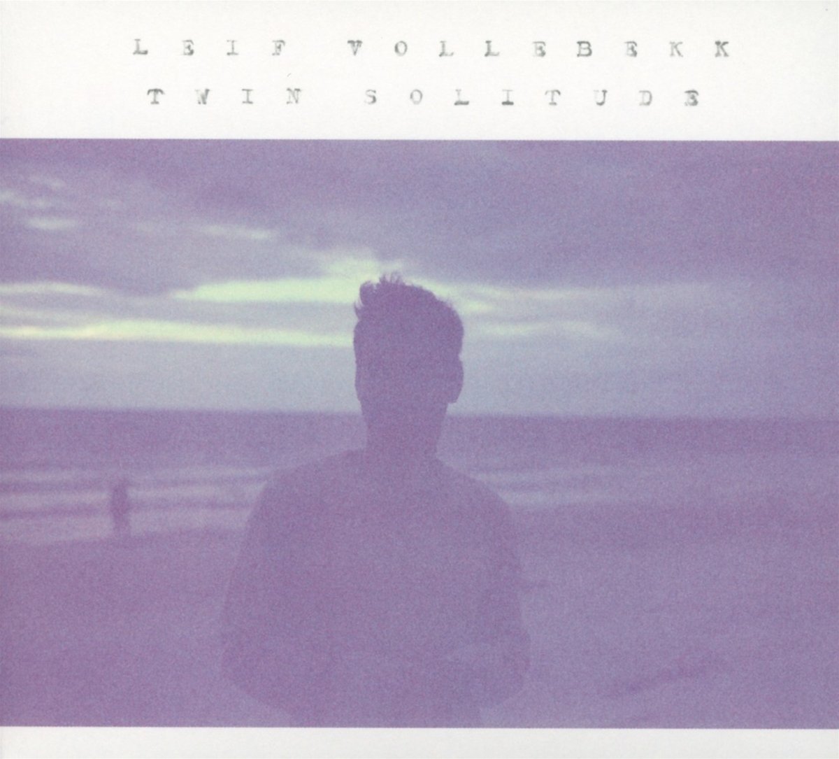 Leif Vollebekk - Twin Solitude (Secret City Records)