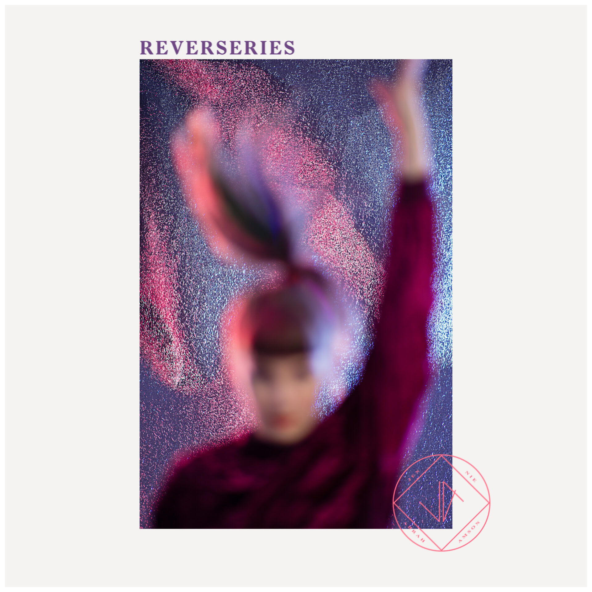 Jennie Abrahamson – Reverseries (How Sweet The Sound)