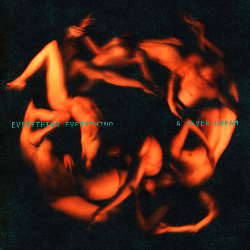 Everything Everything- A Fever Dream (RCA)