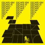 Escape-ism - Introduction to Escape-ism (Merge)