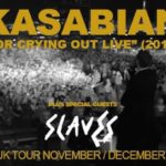 Kasabian/Slaves - Birmingham Arena, 09/12/2017