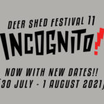 NEWS: POSTPONEMENT OF DEER SHED FESTIVAL 11