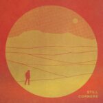 Still Corners - The Last Exit (Wrecking Light)