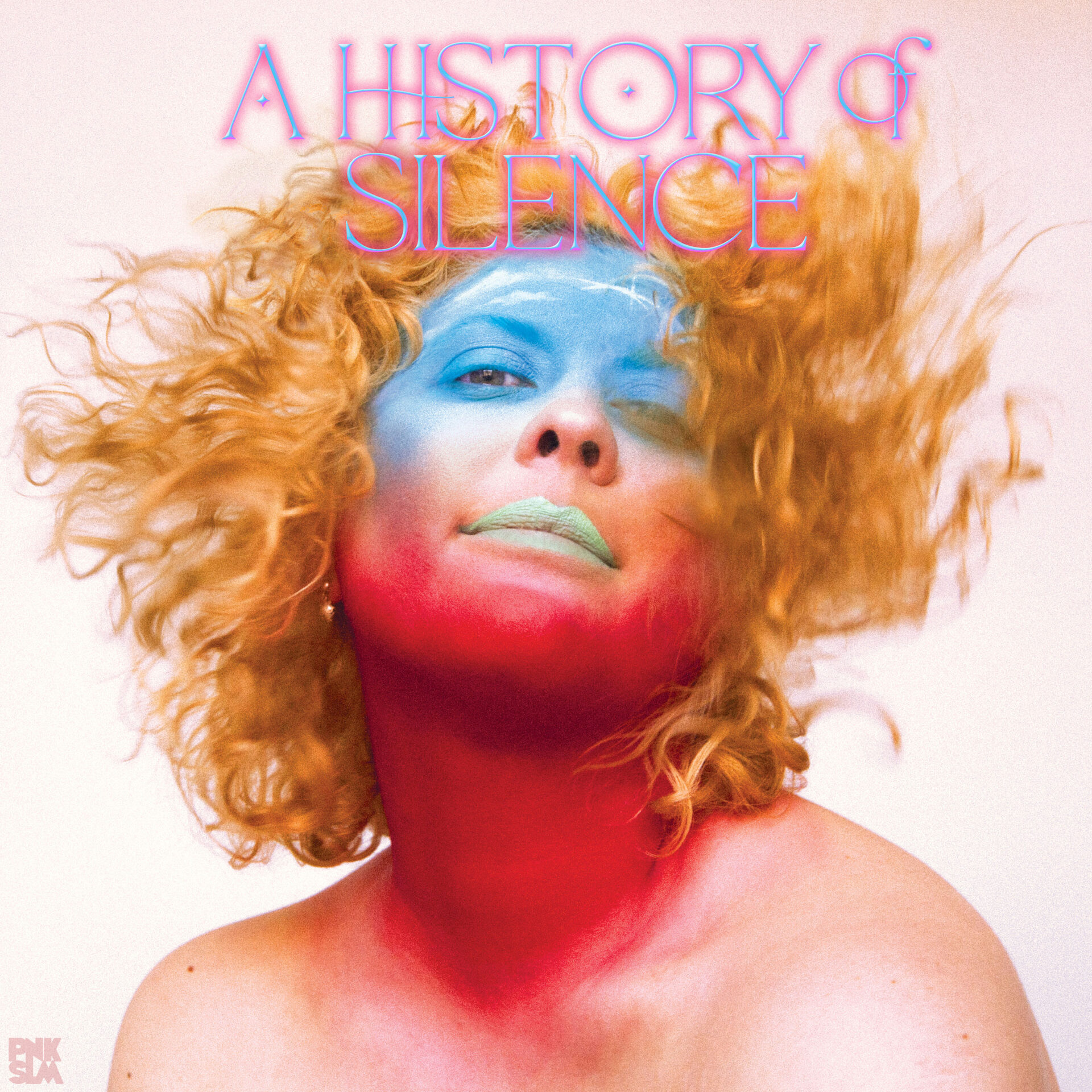 Sibille Attar - A History of Silence (PNKSLM)