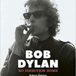 BOOK REVIEW: No Direction Home by Robert Shelton 1