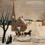 The Felice Brothers - From Dreams To Dust (Yep Roc)