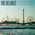 Premiere: The Delines – ‘Little Earl’ 1