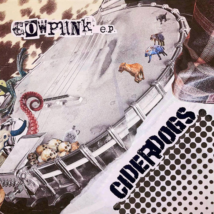 Ciderdogs - Cowpunk EP
