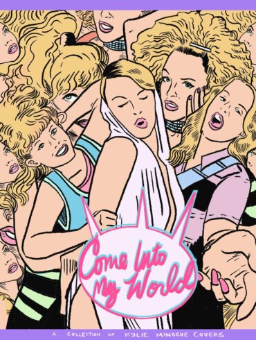 NEWS: 'Come Into My World: a collection of Kylie Minogue covers' Tracklist revealed and covers by Siobhan Wilson, Y Dail and Feral Five