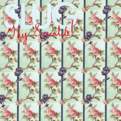 Slug - Thy Socialite! (Daylight Saving Records)