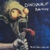 Dinosaur Jr  -  Puke + Cry - The Sire Years 1990-1997 (Cherry Red)