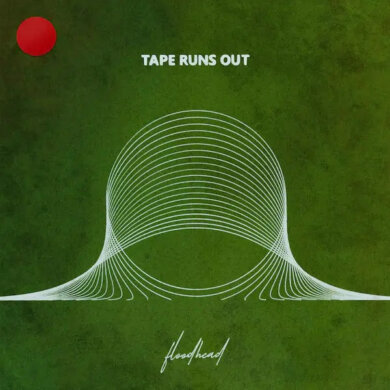 Tape Runs Out - Floodhead (Trapped Animal Records)