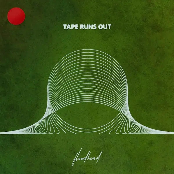 Tape Runs Out - Floodhead (Trapped Animal Records)