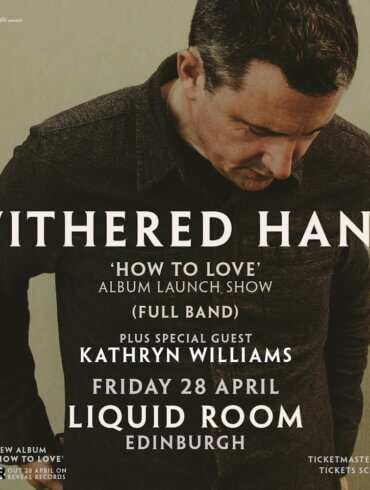 LIVE: Withered Hand - Liquid Rooms, Edinburgh 28/04/2023 2