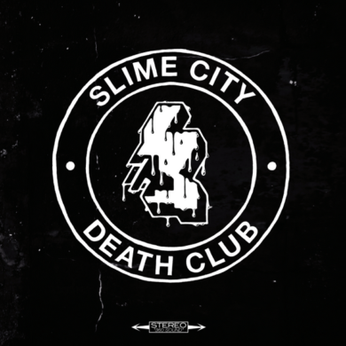 Slime City - Death Club (Last Night From Glasgow) 1