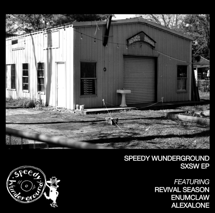 NEWS: Speedy Wunderground share SXSW EP featuring Enumclaw, Revival Season and alexalone 26 image 15