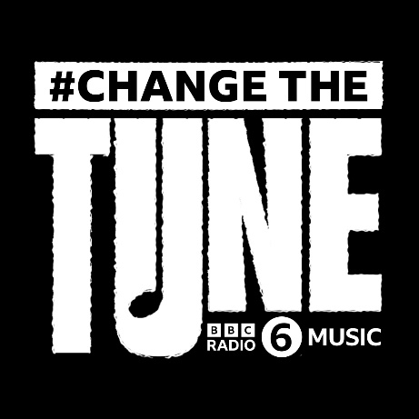 NEWS: BBC Radio 6 Music announces Change The Tune 24 image001 3