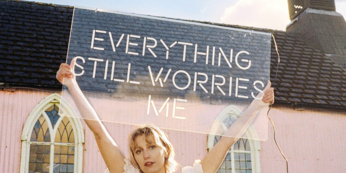 ARTWORK Abbie Ozard everything still worries me